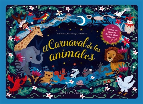 EL CARNAVAL DE LOS ANIMALES (Hardcover)