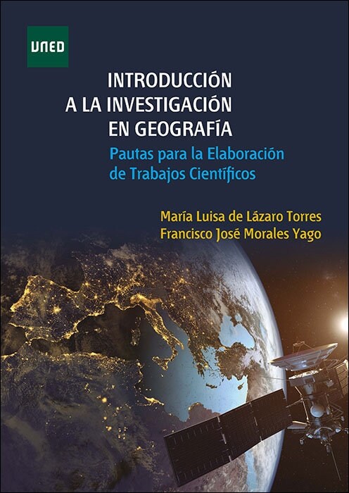 INTRODUCCION A LA INVESTIGACION EN GEOGRAFIA. PAUTAS PARA LA (Hardcover)