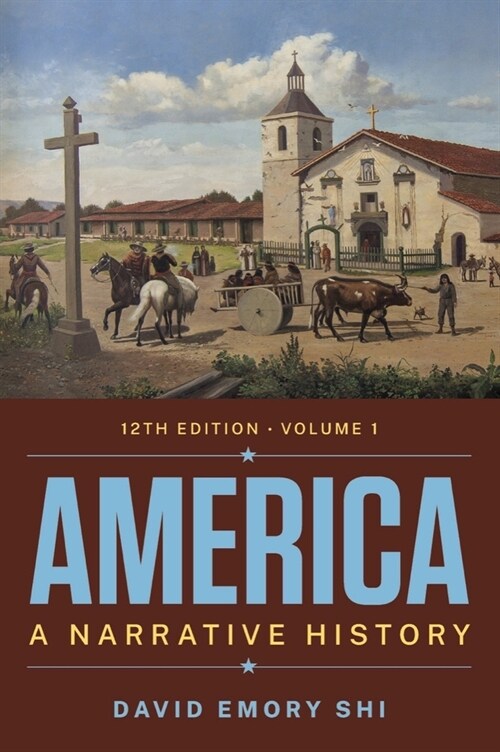 America : A Narrative History (Package, Twelfth Edition)