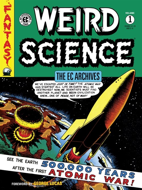 [중고] The Ec Archives: Weird Science Volume 1 (Paperback)