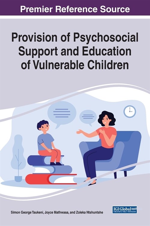 Provision of Psychosocial Support and Education of Vulnerable Children (Hardcover)