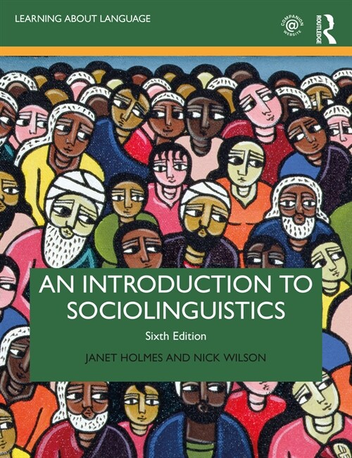 An Introduction to Sociolinguistics (Paperback, 6 ed)