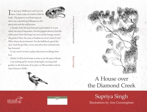 A House Over Diamond Creek : A Whimsical Journey through  Gardens and Life (Paperback)