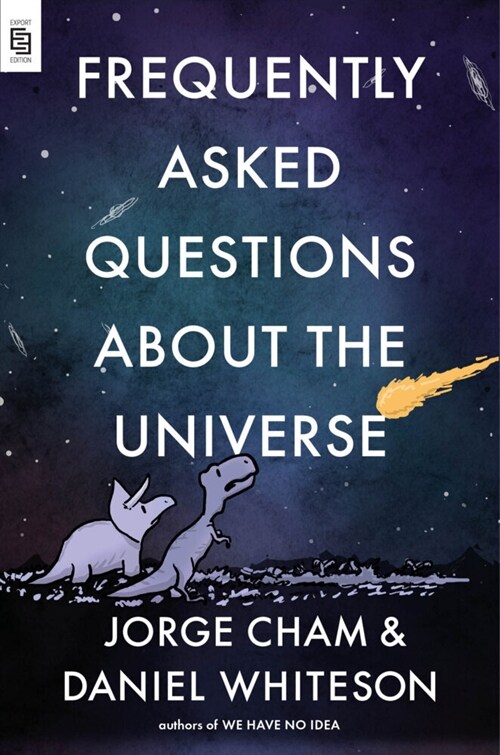 Frequently Asked Questions about the Universe (Paperback)
