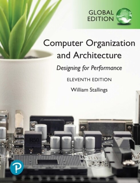 [중고] Computer Organization and Architecture, Global Edition (Paperback, 11 ed)