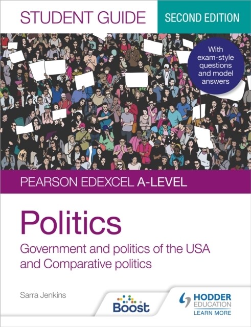 Pearson Edexcel A-level Politics Student Guide 2: Government and politics of the USA and comparative politics Second Edition (Paperback)