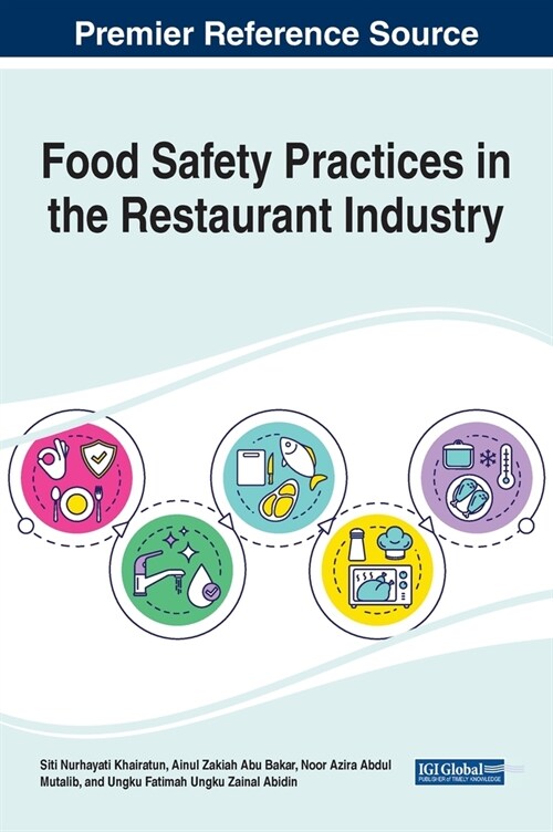 Food Safety Practices in the Restaurant Industry (Hardcover)