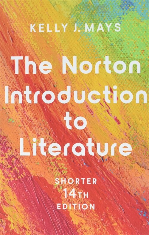 The Norton Introduction to Literature (Paperback, 14 ed)