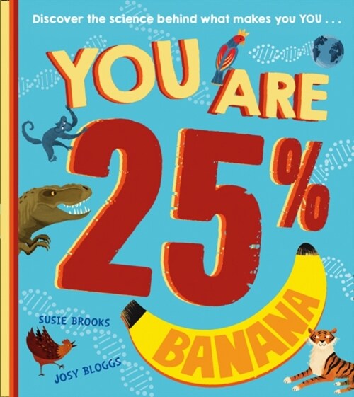You Are 25% Banana (Paperback)