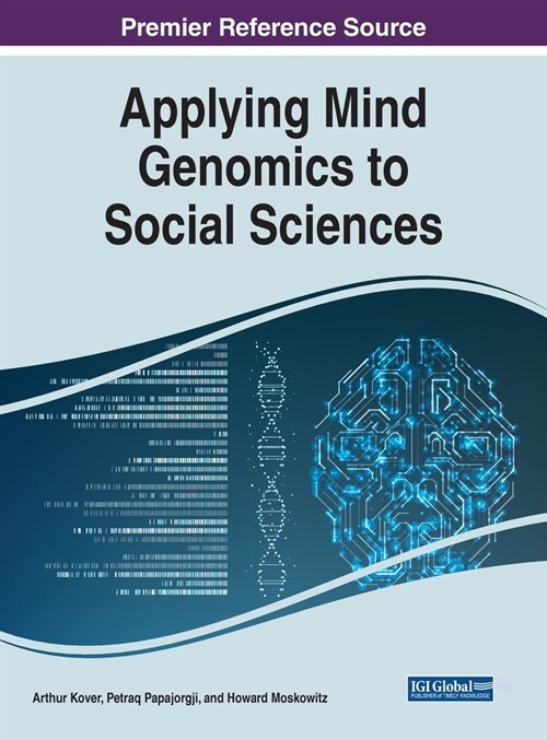 Applying Mind Genomics to Social Sciences (Hardcover)