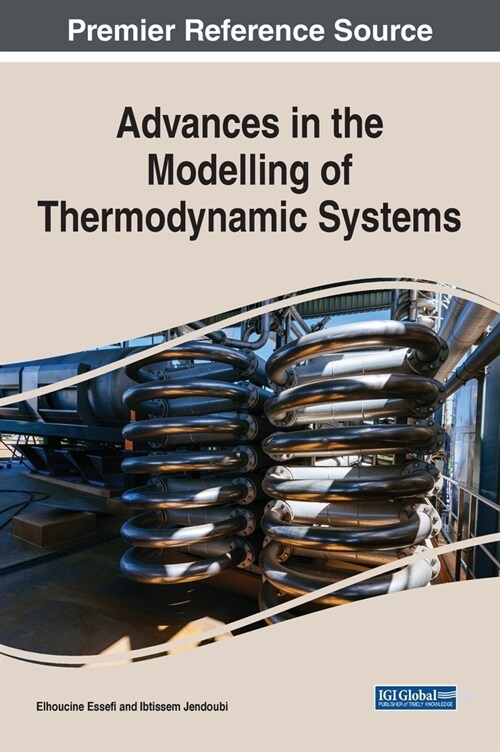 Advances in the Modelling of Thermodynamic Systems (Hardcover)