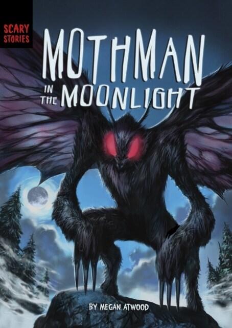 Mothman in the Moonlight (Paperback)