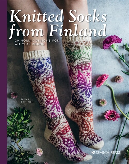 Knitted Socks from Finland : 20 Nordic Designs for All Year Round (Paperback)