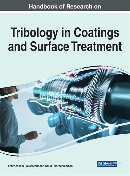 Handbook of Research on Tribology in Coatings and Surface Treatment (Hardcover)