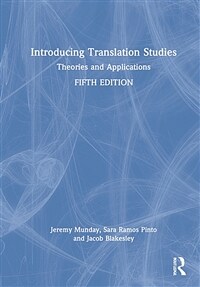 Introducing translation studies : theories and applications / 5th ed
