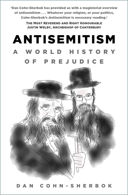Antisemitism : A World History of Prejudice (Paperback, 2 ed)