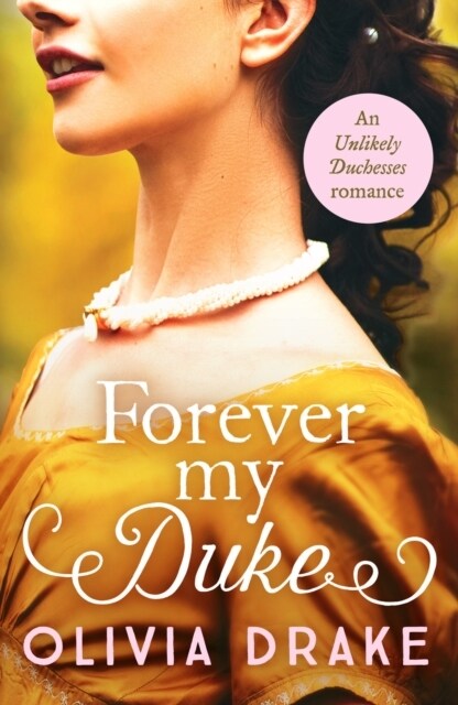 Forever My Duke : A gorgeous historical Regency romance (Paperback)