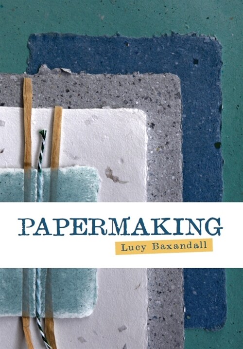 Papermaking (Paperback)