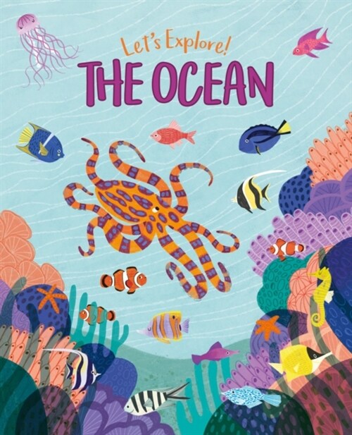 Lets Explore! The Ocean (Hardcover)