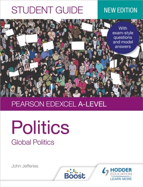 Pearson Edexcel A-level Politics Student Guide 4: Global Politics Second Edition (Paperback)