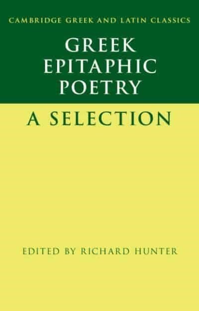 Greek Epitaphic Poetry : A Selection (Paperback, New ed)