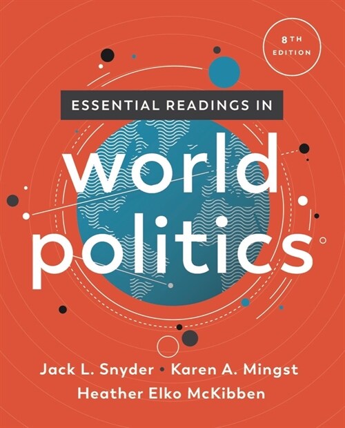 Essential Readings in World Politics (Paperback, Eighth Edition)