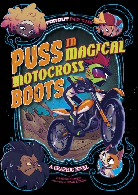 Puss in Magical Motocross Boots : A Graphic Novel (Paperback)