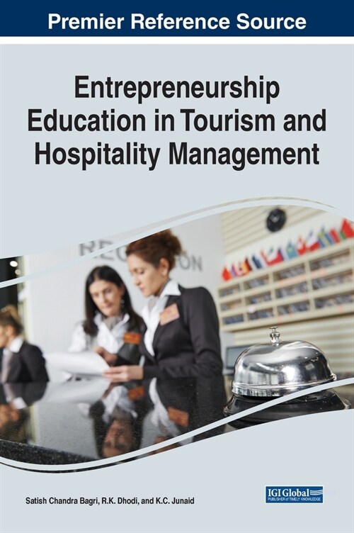 ENTREPRENEURSHIP EDUCATION IN TOURISM AN (Hardcover)
