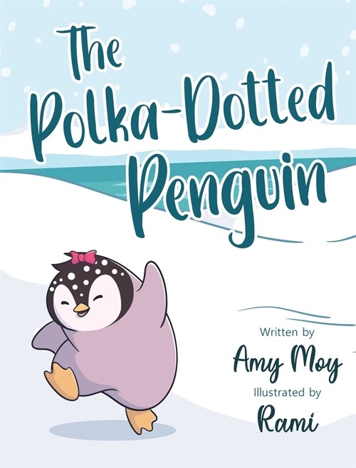 The Polka-Dotted Penguin (Hardcover)