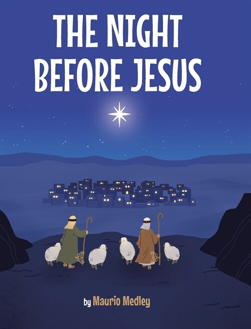 The Night Before Jesus (Hardcover)