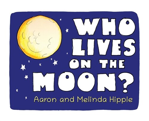 Who lives on the Moon? (Hardcover)