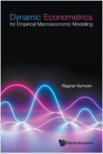 Dynamic Econometrics for Empirical Macroeconomic Modelling (Paperback)