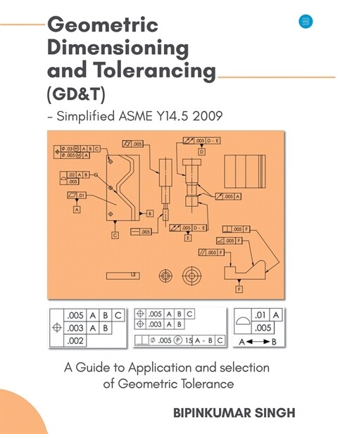 Advanced Geometric Dimensioning and Tolerancing (Paperback)