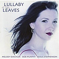 [수입] Melody Diachun - Lullaby Of The Leaves (CD)
