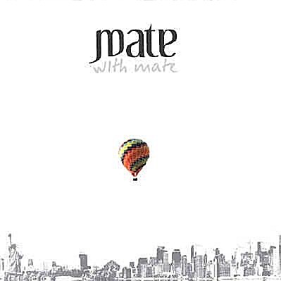 [중고] 메이트(Mate) - With Mate