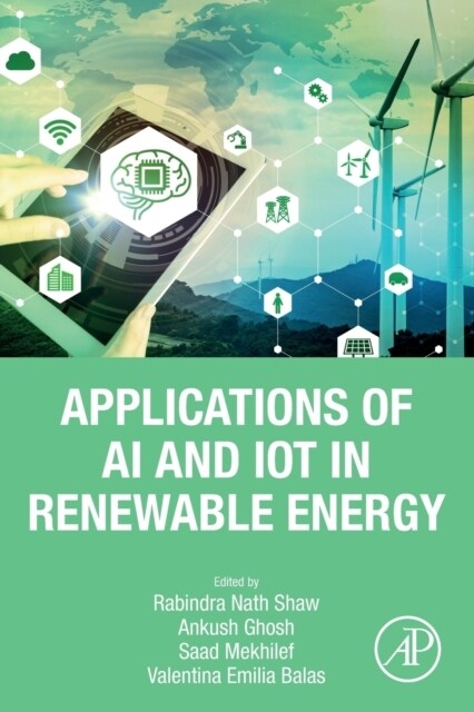 Applications of AI and IOT in Renewable Energy (Paperback)