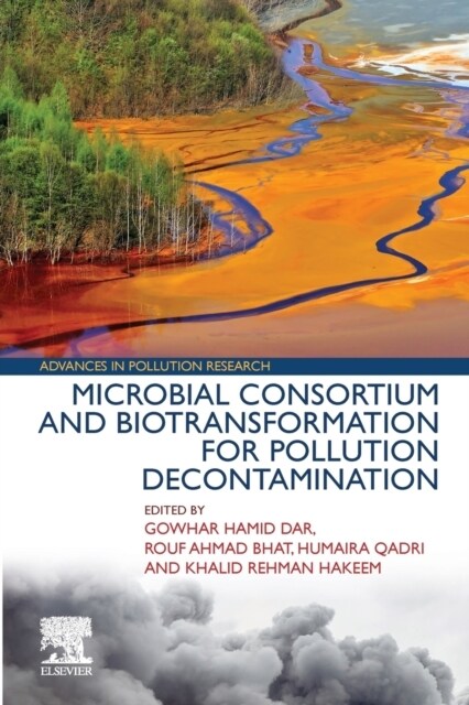 Microbial Consortium and Biotransformation for Pollution Decontamination (Paperback)