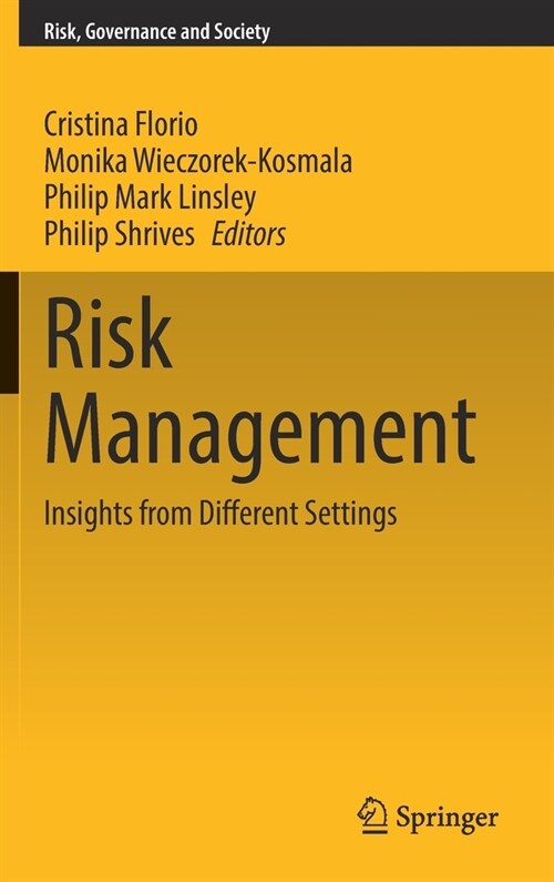 Risk Management: Insights from Different Settings (Hardcover)
