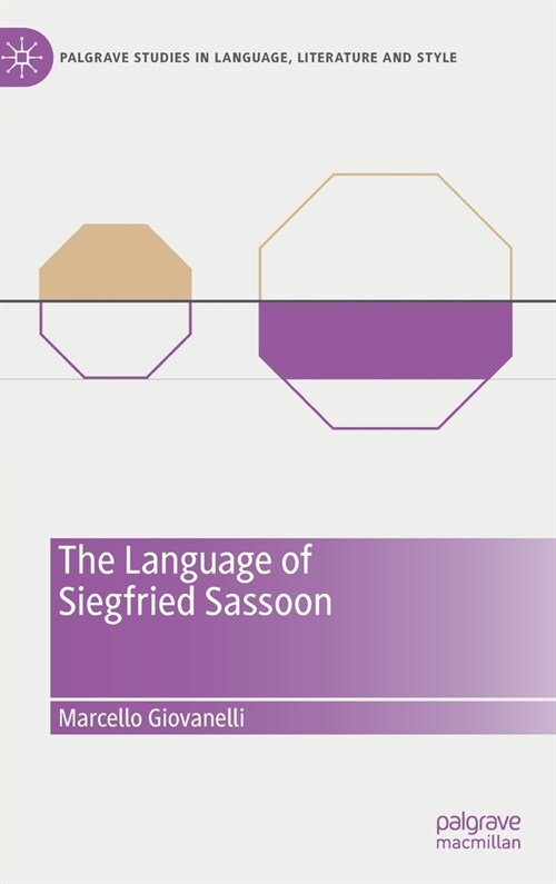 The Language of Siegfried Sassoon (Hardcover)