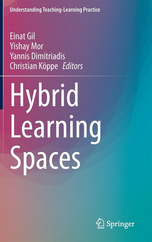 Hybrid Learning Spaces (Hardcover)