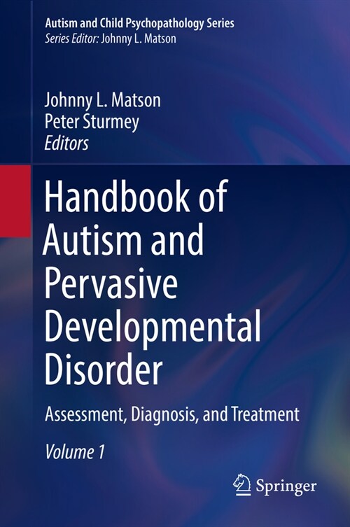 Handbook of Autism and Pervasive Developmental Disorder: Assessment, Diagnosis, and Treatment (Hardcover, 2022)