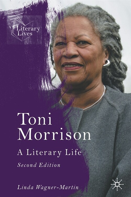 Toni Morrison: A Literary Life (Paperback)