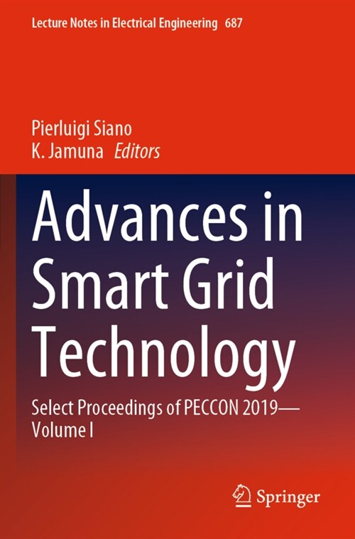 Advances in Smart Grid Technology: Select Proceedings of Peccon 2019--Volume I (Paperback, 2020)