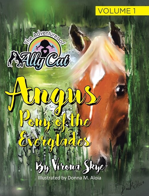 Angus: Pony of the Everglades (Hardcover)