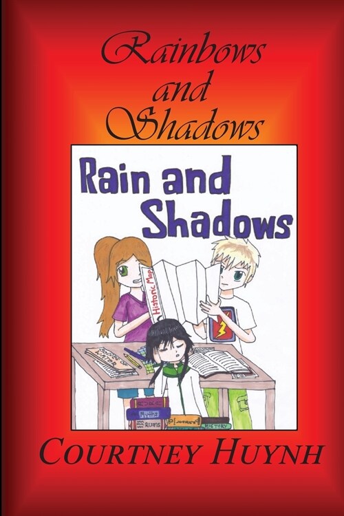 Rainbow and Shadows (Paperback)