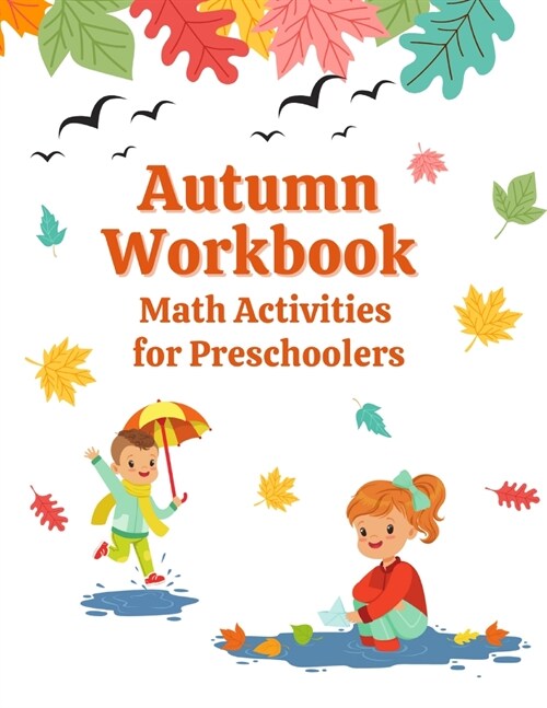 Autumn Workbook: Math Activities for Preschoolers (Paperback)