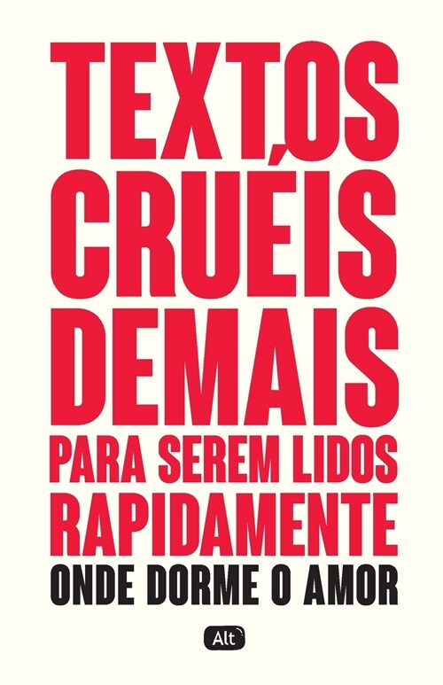 Textos cru?s demais para ler rapidamento Vol. 2 (Paperback)