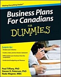 Business Plans for Canadians for Dummies (Paperback)