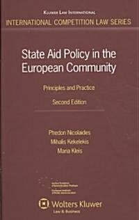 State Aid Policy in the European Community: Principles and Practice (Hardcover, 2)