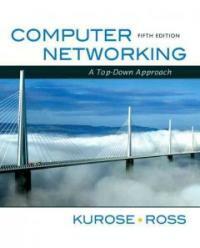 Computer networking : a top-down approach 5th ed